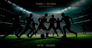 Soi kèo Brazil vs Panama